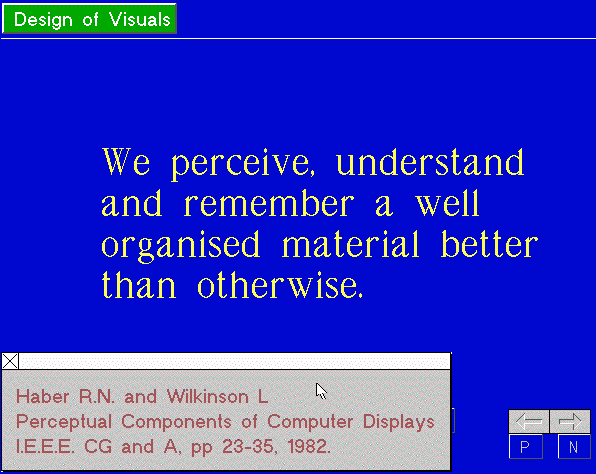 Figure 5.  Screen shot from the package demonstrating the points discussed in the section Learning Modeling of Visuals. The main text in this picture is We perceive, understand and remember a well organised material better than otherwise.