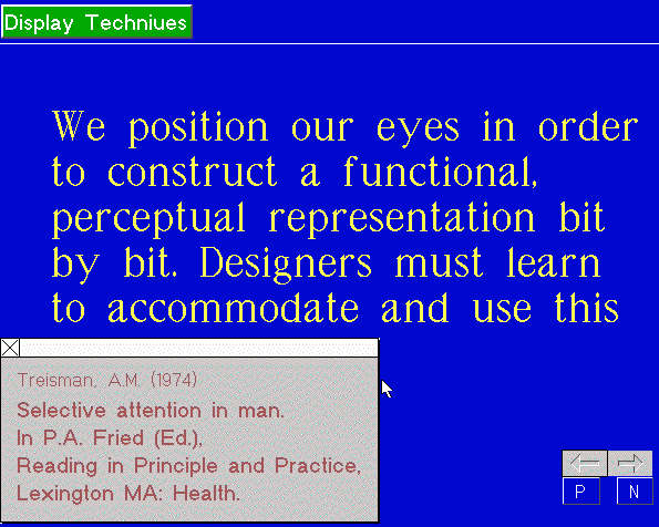 Figure 6.  Screen shot from the package demonstrating the points discussed in the section Learning Modeling of Visuals. The main text in this picture is We position our eyes in order to construct a functional, perceptual representation bit by bit. Designers must learn to accommodate and use this.